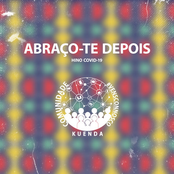 Various Artists / - Abraço-te Depois (Hino Covid-19)