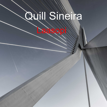 Quill Sineira / - Laasopi