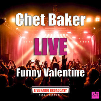 Chet Baker - Funny Valentine (Live)