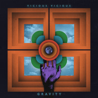 Vicious Vicious - Gravity