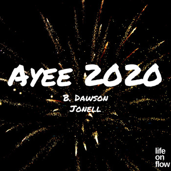 Jonell - Ayee 2020