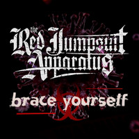 The Red Jumpsuit Apparatus - Brace Yourself