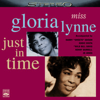 Gloria Lynne - Miss Gloria Lynne: Just in Time