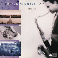 Rick Margitza - Hope
