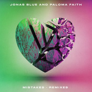 Jonas Blue - Mistakes (Remixes)