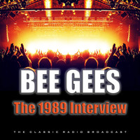 Bee Gees - The 1989 Interview (Live)