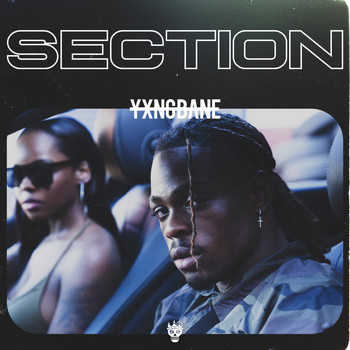 Yxng Bane - Section (Explicit)