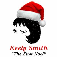 Keely Smith - The First Noel