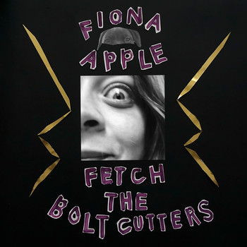 Fiona Apple - Fetch The Bolt Cutters (Explicit)