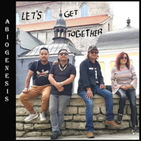 Abiogenesis - Let's Get Together