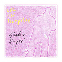 Low Key Trampoline - Shadow Risqué