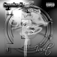 Smoke E. Digglera - The Vault (Explicit)