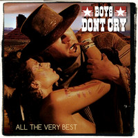Boys Don't Cry - All the Very Best