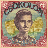 Csókolom - Ludo Luda: Fools Fancy