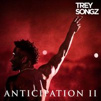 Trey Songz - Anticipation II (Explicit)