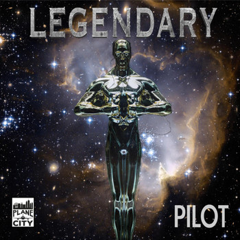 Pilot - Legendary EP (Explicit)