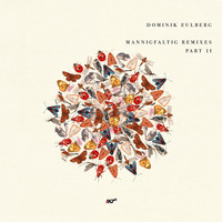Dominik Eulberg - Mannigfaltig Remixes (Pt. 2)