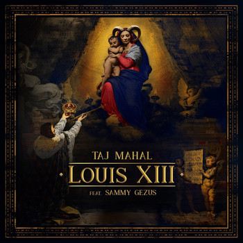 Taj Mahal - Louis XIII (Explicit)
