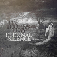 On Thorns I Lay - Eternal Silence (Explicit)