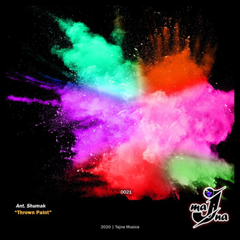 Ant. Shumak - Thrown Paint