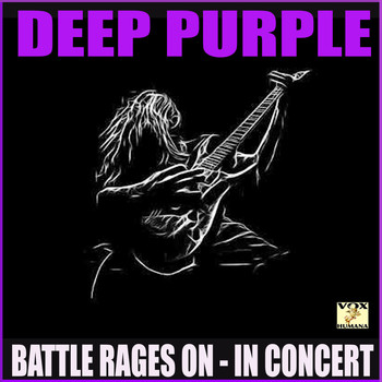 Deep Purple - Battle Rages On In Concert (Live)