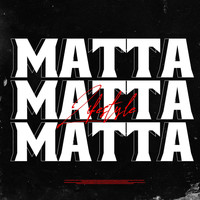 Matta - Lifestyle