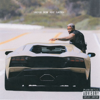 YG - Laugh Now Kry Later! (Explicit)