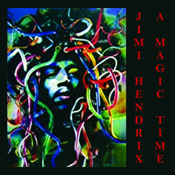 Jimi Hendrix - Jimi Hendrix - A Magic Time (Live)