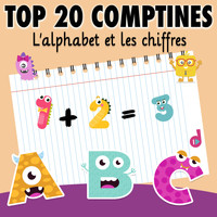 Artistes Divers - Top 20 comptines : l'alphabet et les chiffres