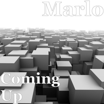 Marlo - Coming Up (Explicit)