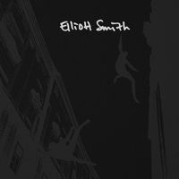 Elliott Smith - Elliott Smith: Expanded 25th Anniversary Edition (Explicit)