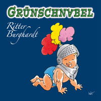 Grünschnabel - Ritter Burghardt
