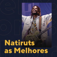 Natiruts - Natiruts As Melhores