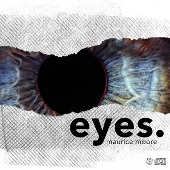 Maurice Moore - eyes. (Explicit)