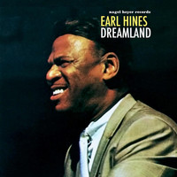 Earl Hines - Dreamland