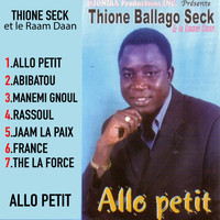 Thione Seck - Allo petit