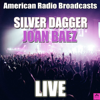 Joan Baez - Silver Dagger (Live)
