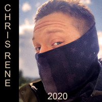 Chris Rene - 2020 (Explicit)