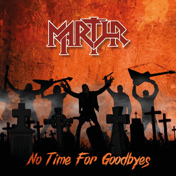 Martyr - No Time For Goodbyes
