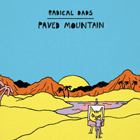 Radical Dads - Paved Mountain