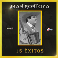 Juan Montoya - Mis 15 Éxitos