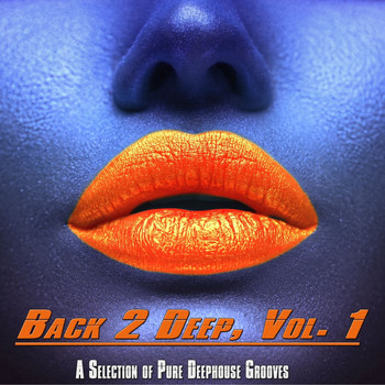 Various Artists - Back 2 Deep, Vol. 1
