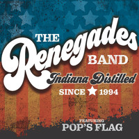 The Renegades - Pop's Flag