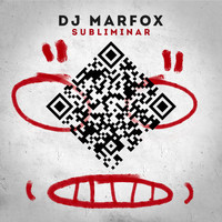 DJ Marfox - Subliminar