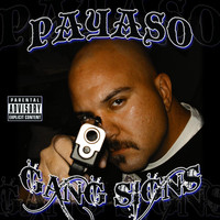 Payaso - Gang Signs (Explicit)