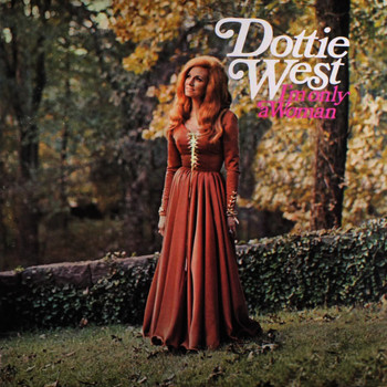 Dottie West - I'm Only A Woman