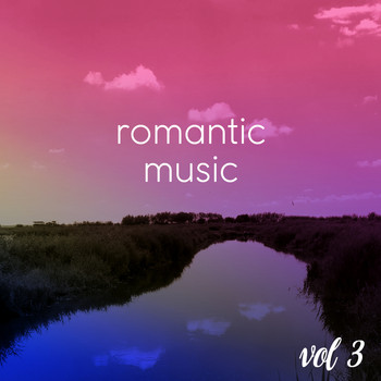 Various Artists / - Romantic Music, Vol. 3