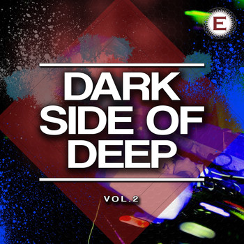 Various Artists - Dark Side of Deep, Vol. 2 (Explicit)