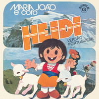 Maria João - Heidi (Music from the Original TV Series) (Versão Portuguesa)