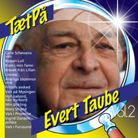 Evert Taube - TætPå (Vol. 2)